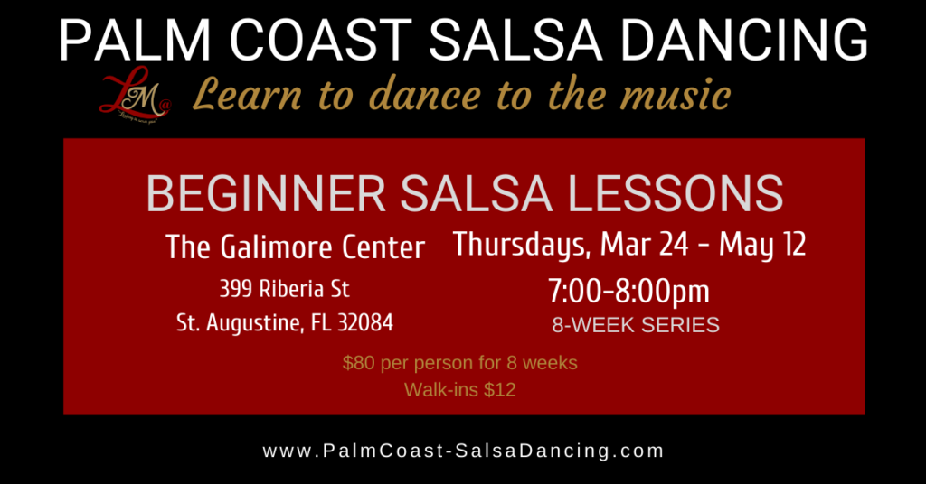 Beginner Salsa Lessons - 8-week series in St Augustine, FL - Mar 24, 2022